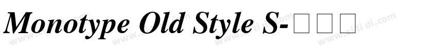 Monotype Old Style S字体转换